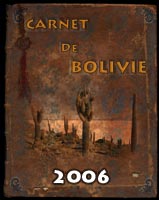 Carnet de Bolivie -  2006
